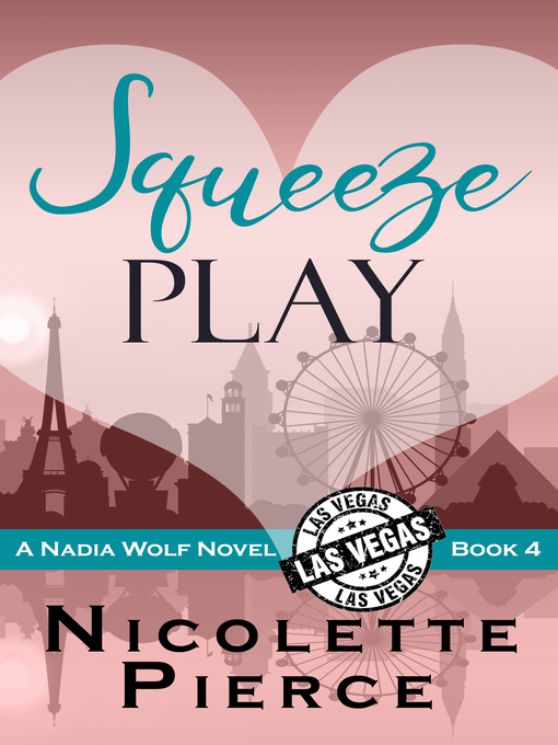 Title details for Squeeze Play by Nicolette Pierce - Available